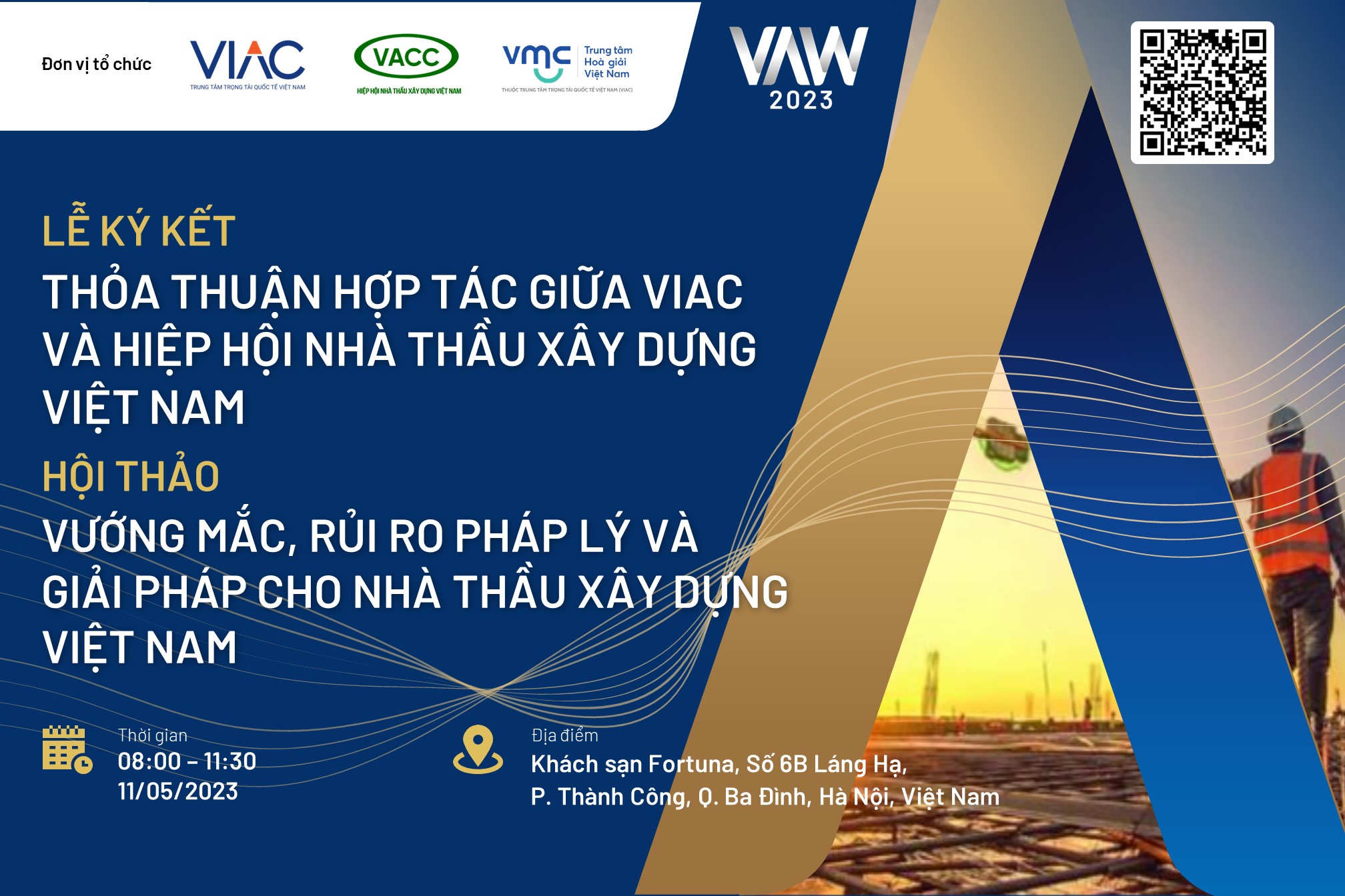 [VAW 2023] Lễ Ký kết thỏa thuận hợp tác và Hội thảo Vướng mắc, rủi ro pháp lý và giải pháp cho nhà thầu xây dựng Việt Nam 